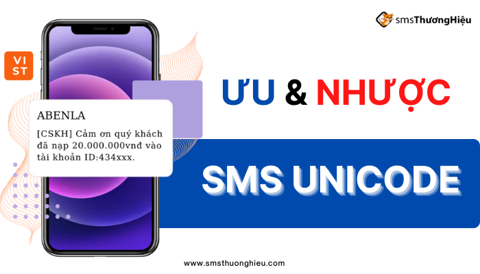 Ưu và nhược điểm của sms unicode