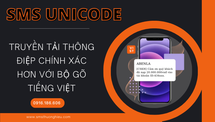 Vì sao nên sử dụng sms unicode?