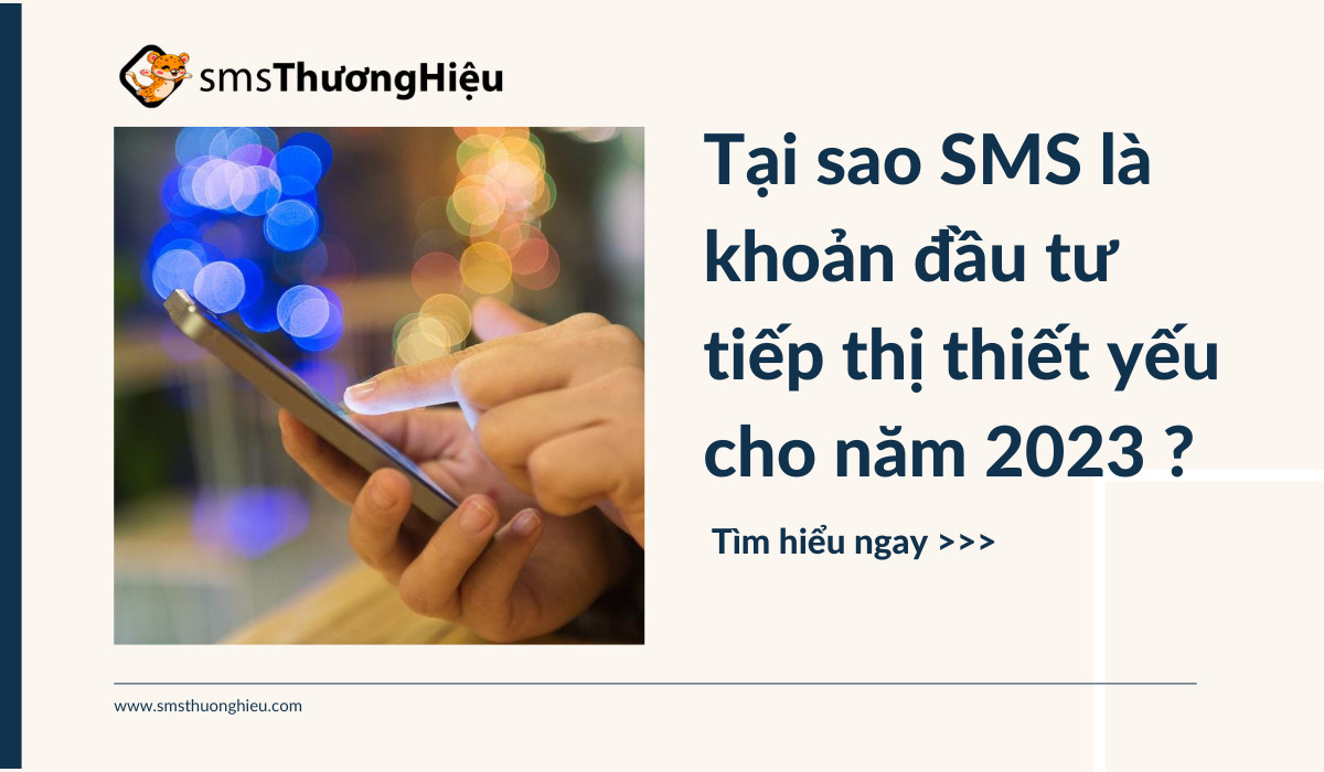 Tại sao tin nhắn là một khoản đầu tư tiếp thị thiết yếu cho năm 2022