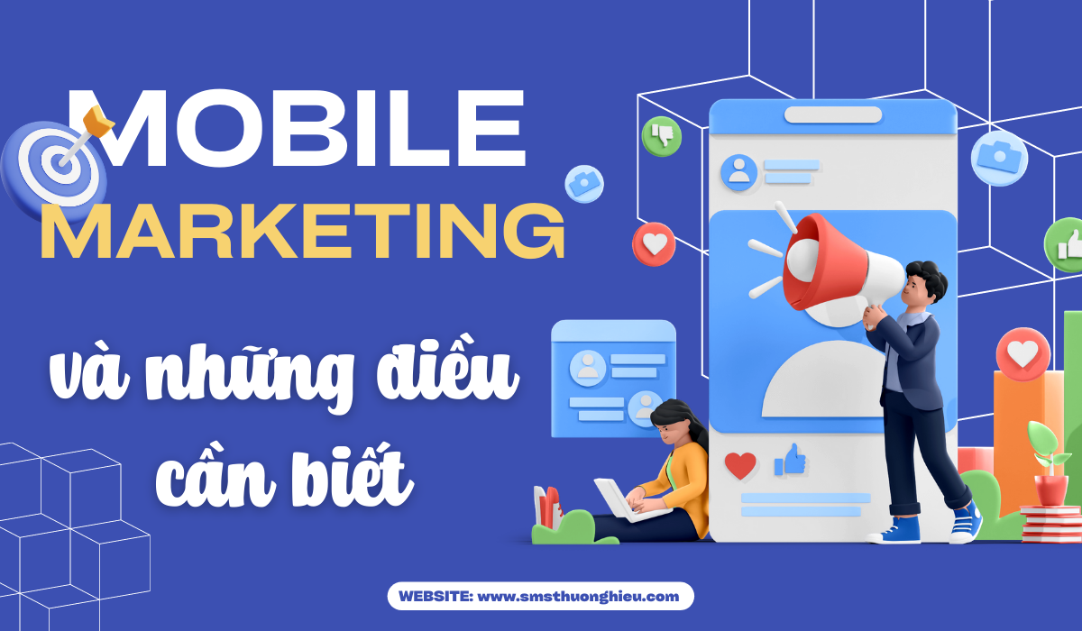 Mobile marketing và những điều cần biết