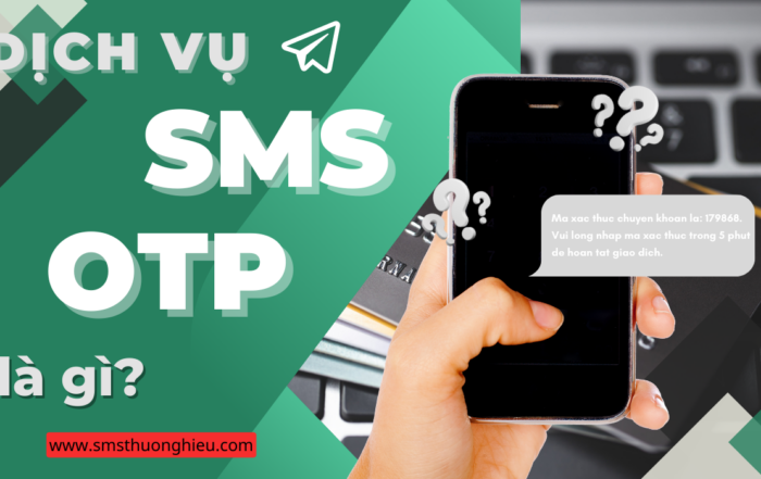 Dịch vụ sms otp