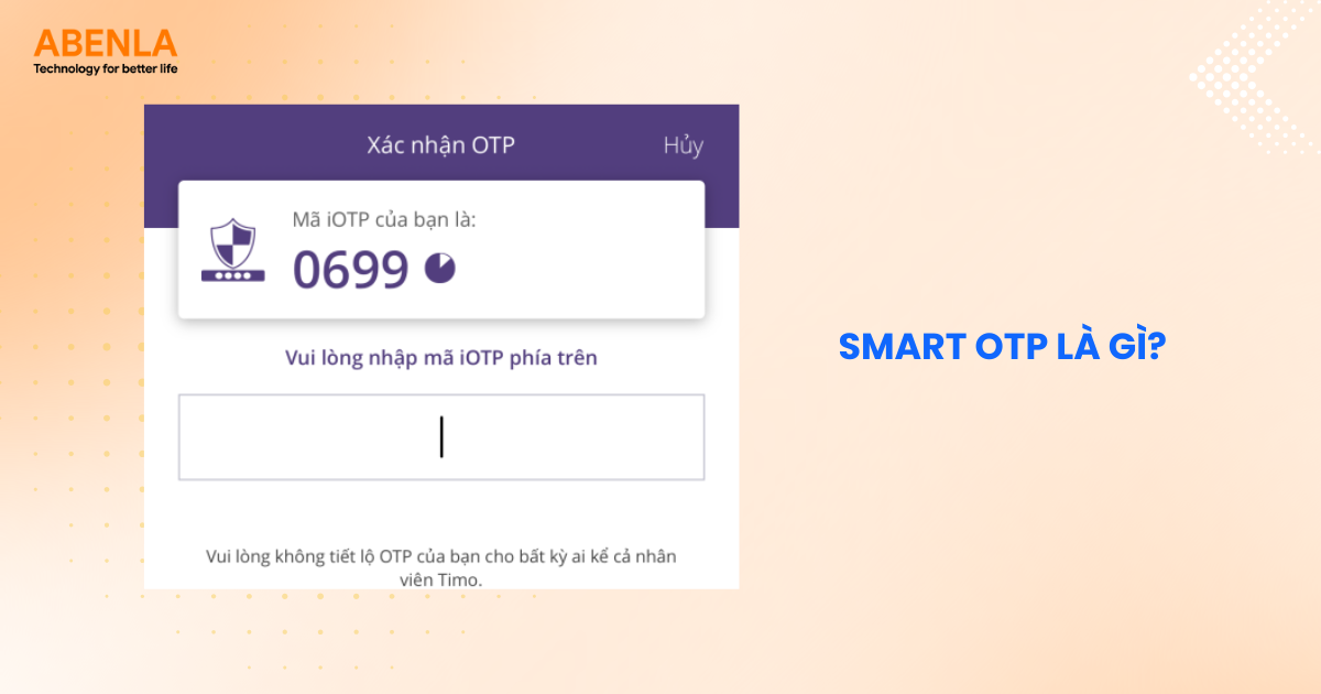 Smart OTP là gì?