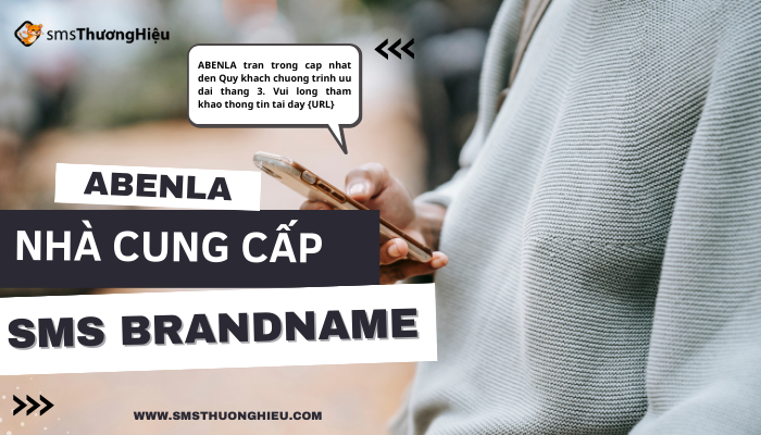 Abenla nhà cung cấp sms brandname