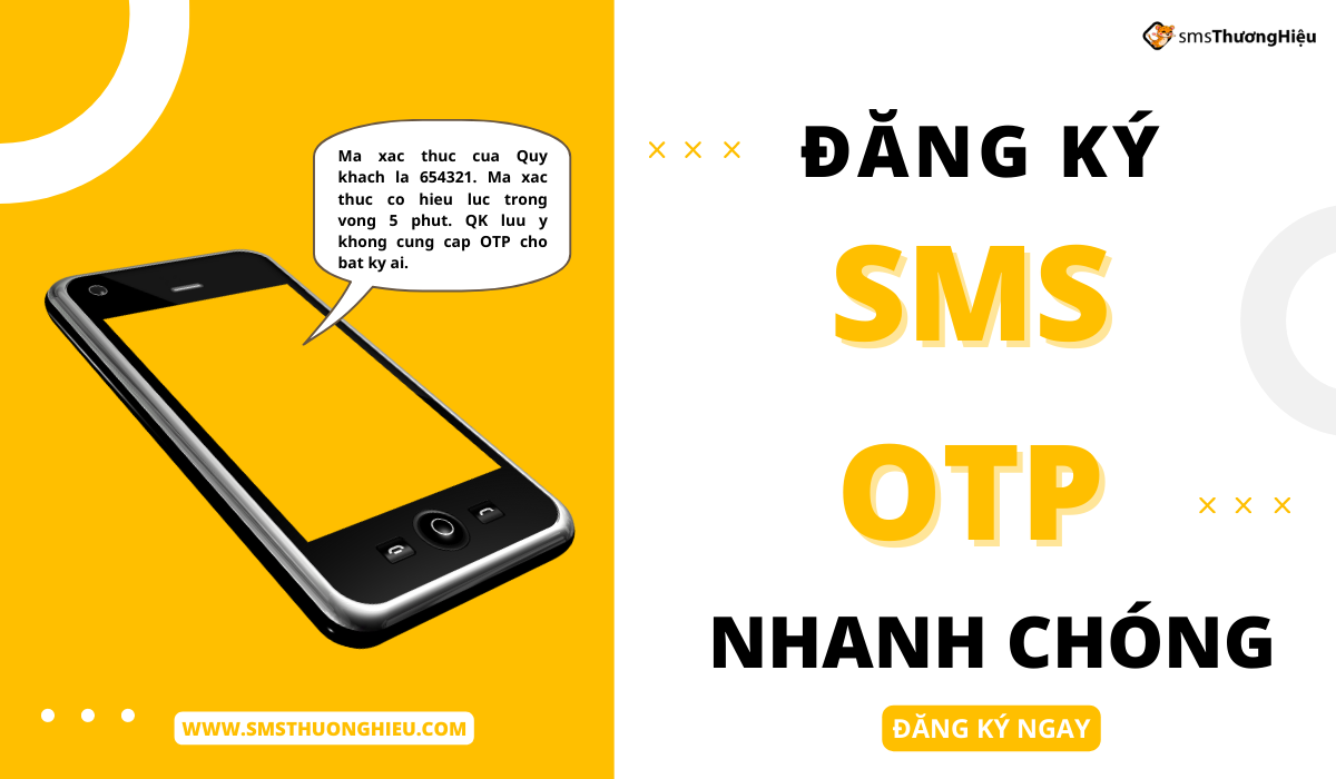 Đăng ký sms otp nhanh chóng