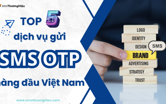 Dịch vụ gửi sms otp