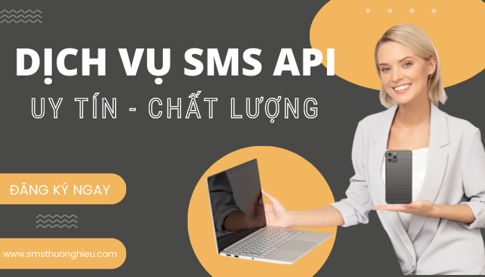 Dịch vụ sms api uy tín