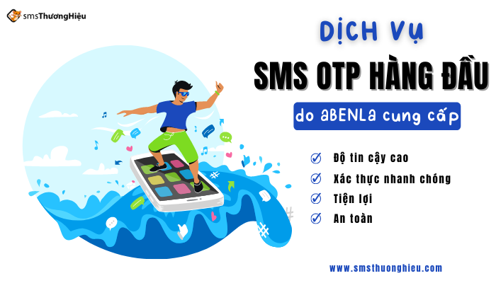 Dịch vụ sms otp hàng đầu