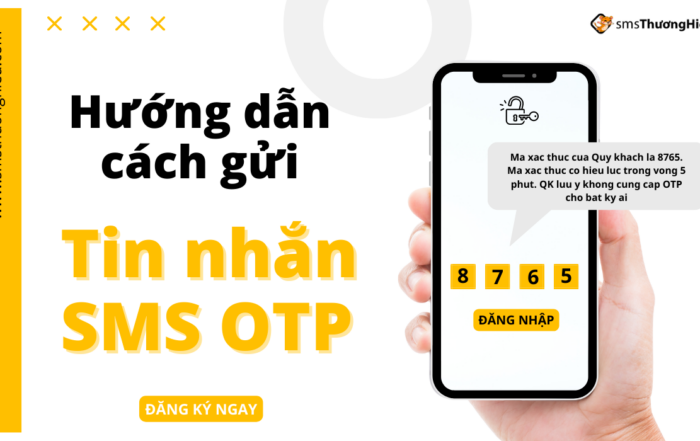 Hướng dẫn cách gửi tin nhắn sms otp