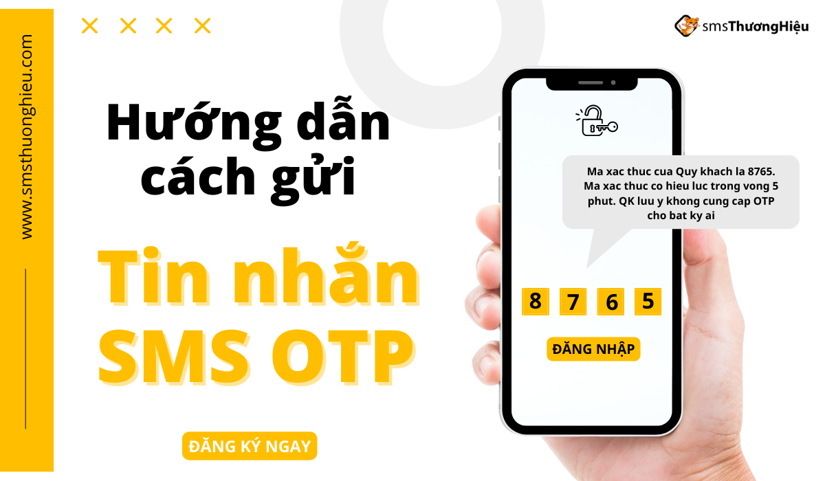 Hướng dẫn cách gửi tin nhắn sms otp