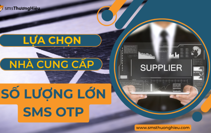 Số lượng lớn sms otp