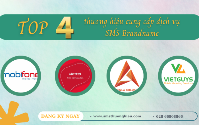 Top 4 thương hiệu cung cấp sms brandname