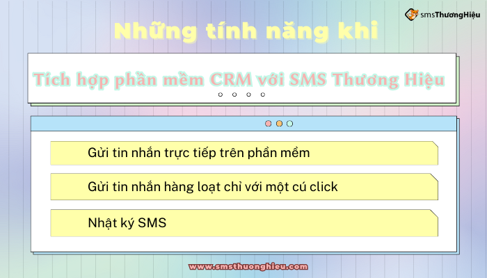 Những tính năng khi tích hợp sms với crm