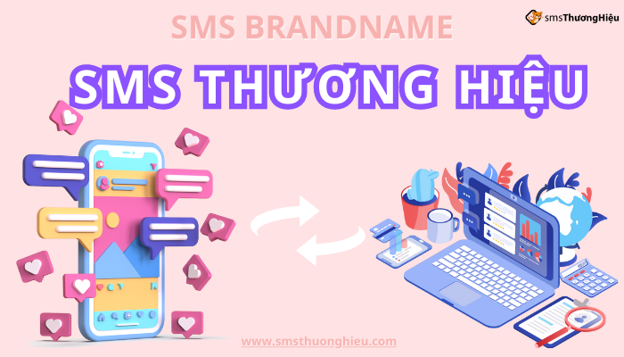 SMS Brandname tại SMS thương hiệu