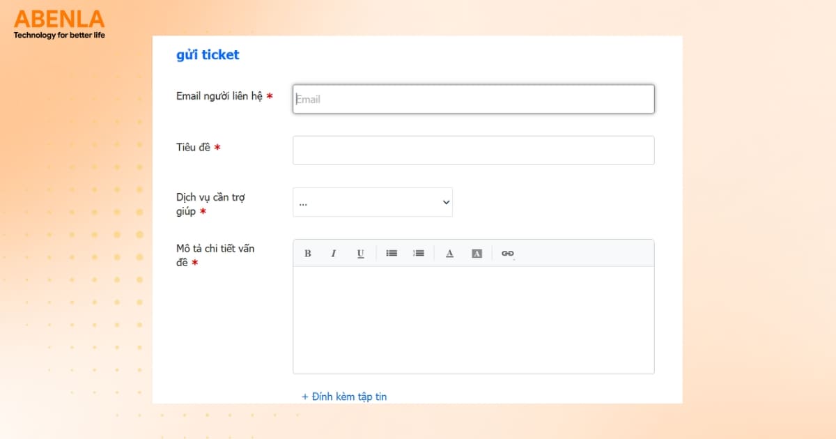 Gửi yêu cầu hỗ trợ thông Ticket