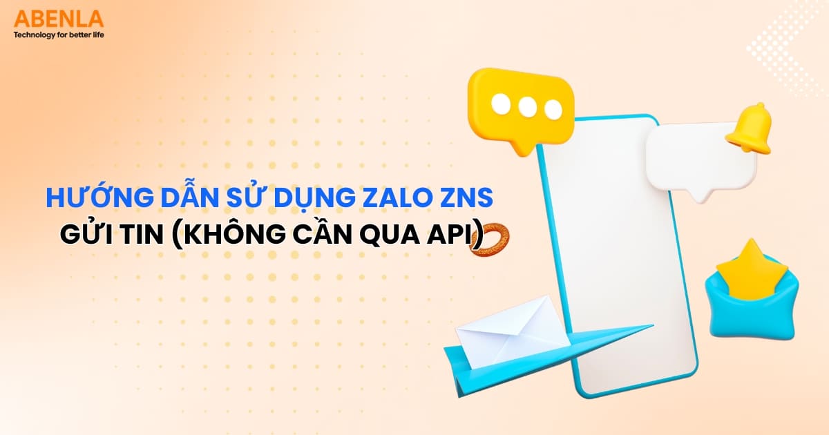 hướng dẫn sử dụng zalo zns