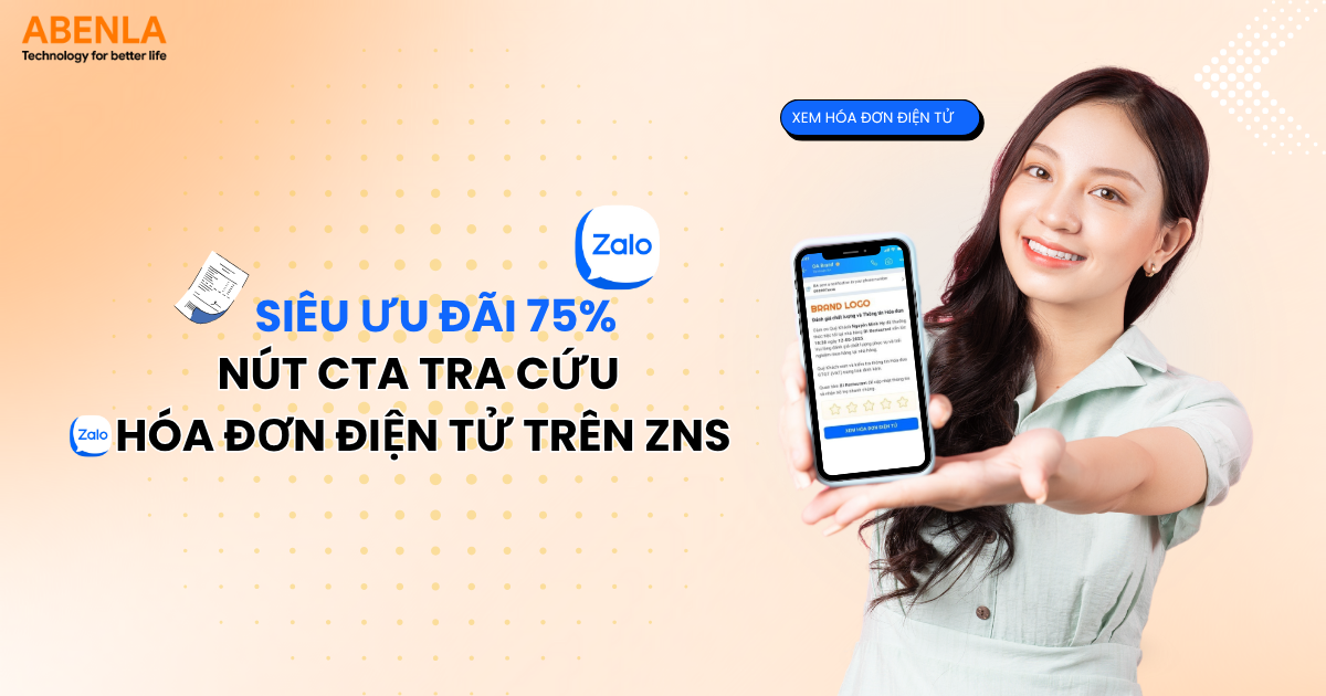 Siêu Ưu Đãi 75% | Nút CTA Tra Cứu Hóa Đơn Điện Tử Trên ZNS