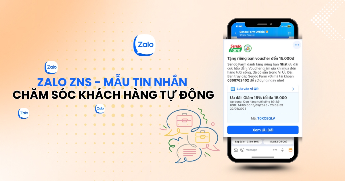 ZALO ZNS - Mẫu tin nhắn chăm sóc khách hàng tự động