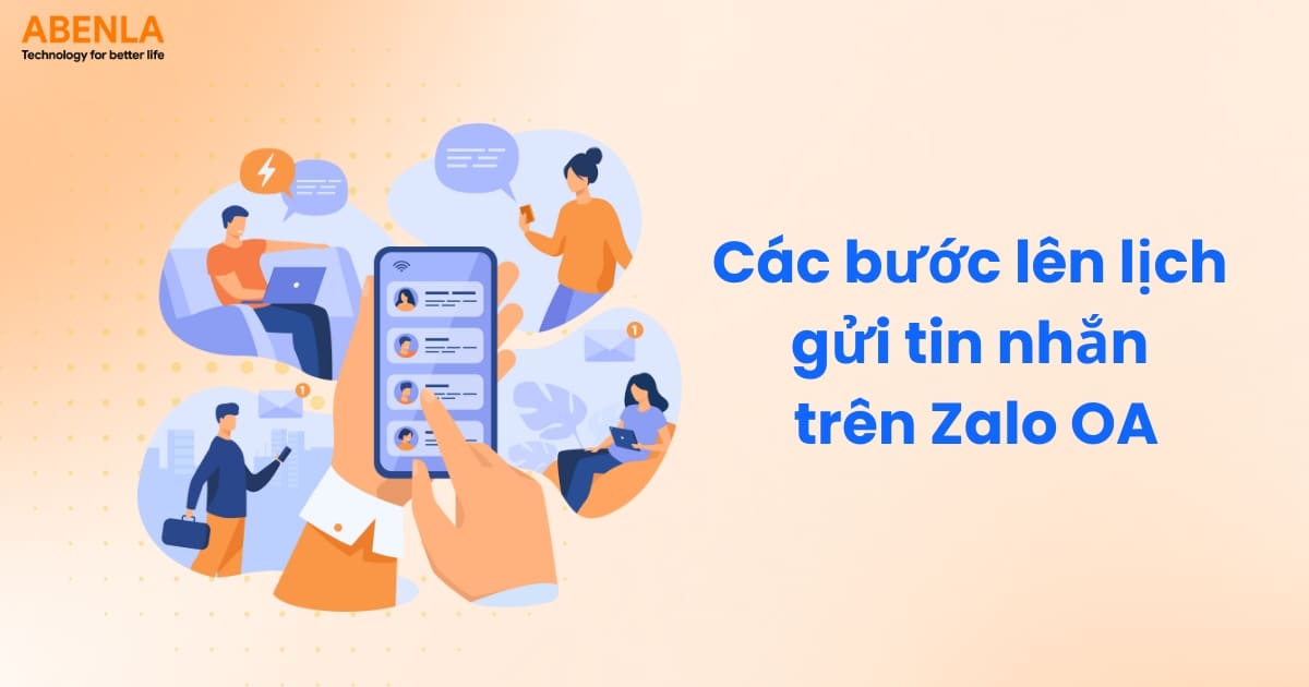 Các bước lên lịch gửi tin nhắn trên Zalo OA