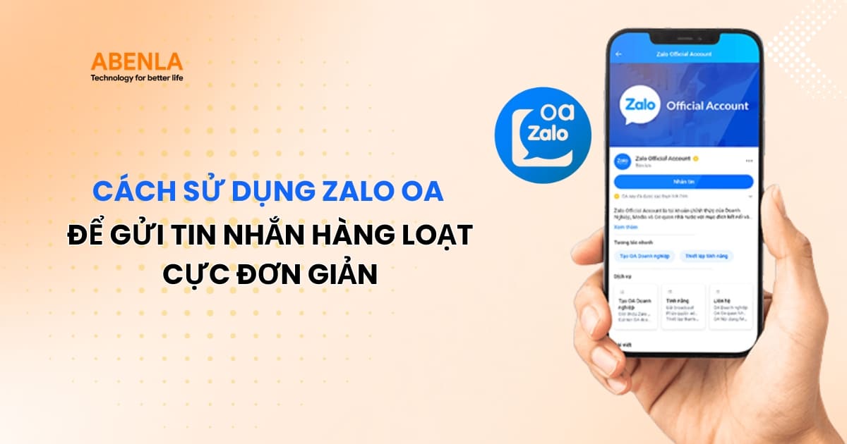 Cách sử dụng Zalo OA 