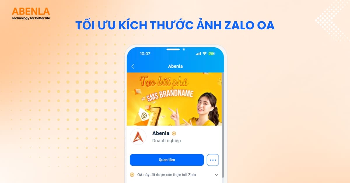 Việc tối ưu kích thước Zalo OA rất quan trọng