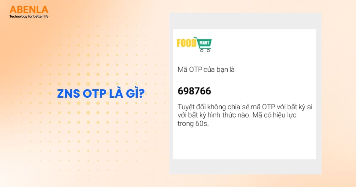 ZNS OTP là gì?