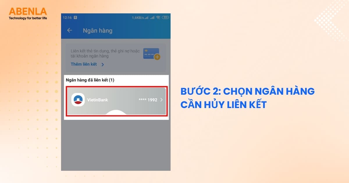 Nhấn vào tên ngân hàng muốn hủy liên kết