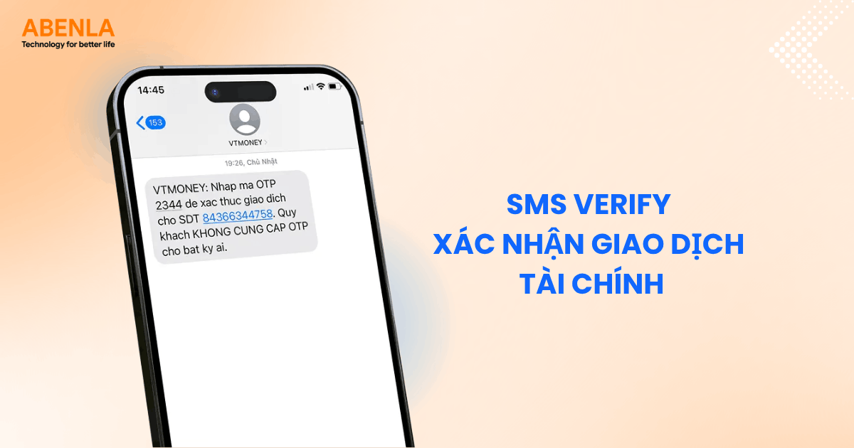 SMS Verify xác nhận giao dịch tài chính