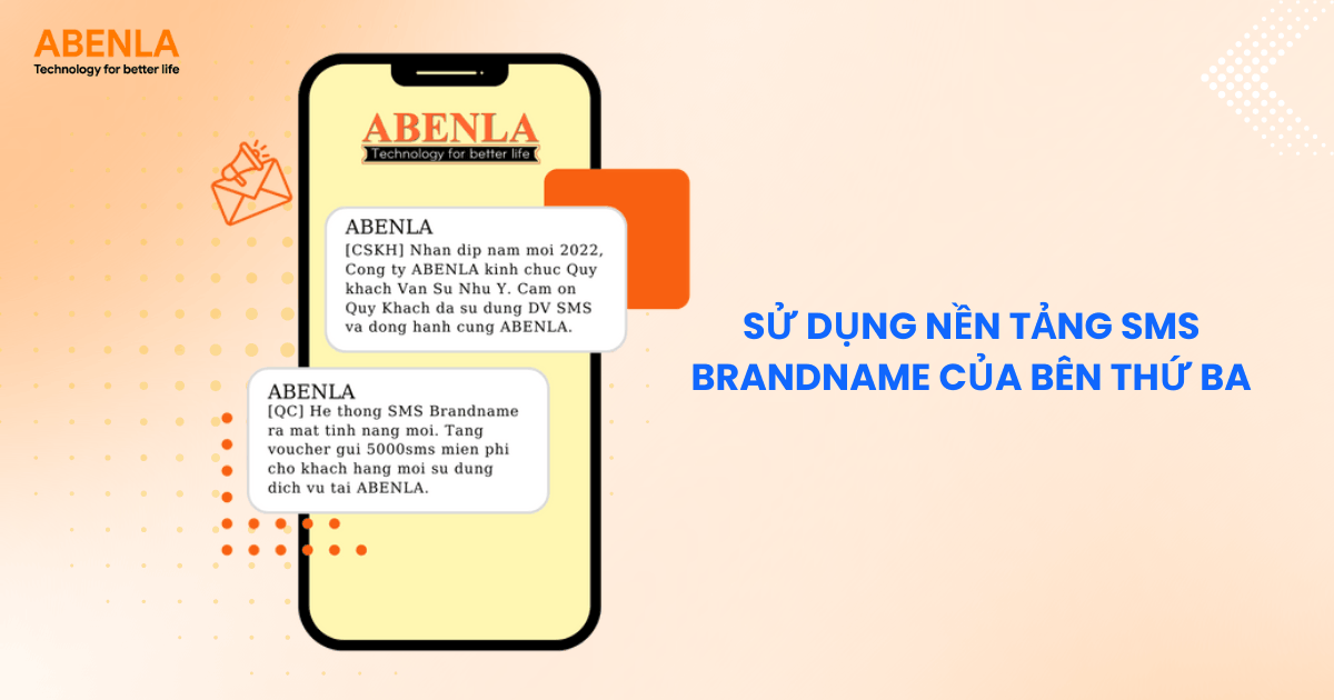Sử dụng nền tảng SMS Brandname của bên thứ ba