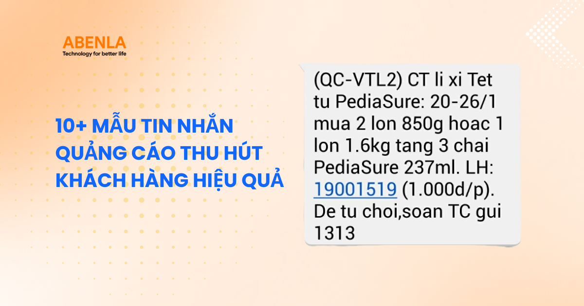 10+ Mẫu Tin Nhắn Quảng Cáo Thu Hút Khách Hàng Hiệu Quả