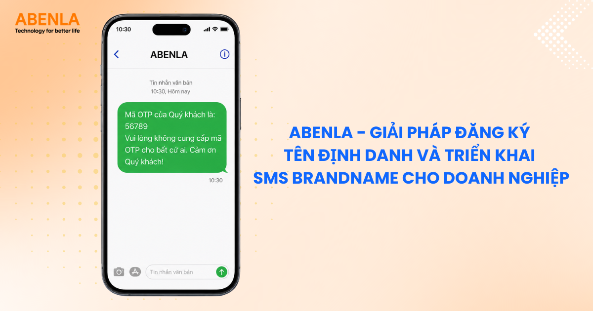 Abenla - Giải pháp đăng ký tên định danh và triển khai SMS Brandname cho doanh nghiệp