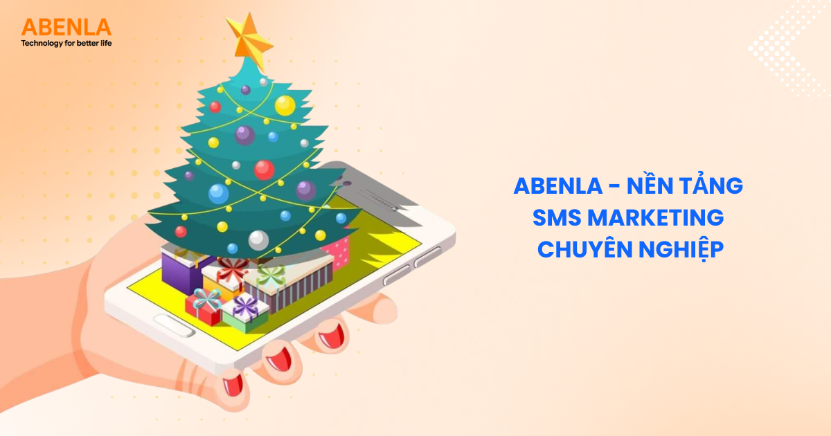 Abenla - nền tảng SMS Marketing chuyên nghiệp